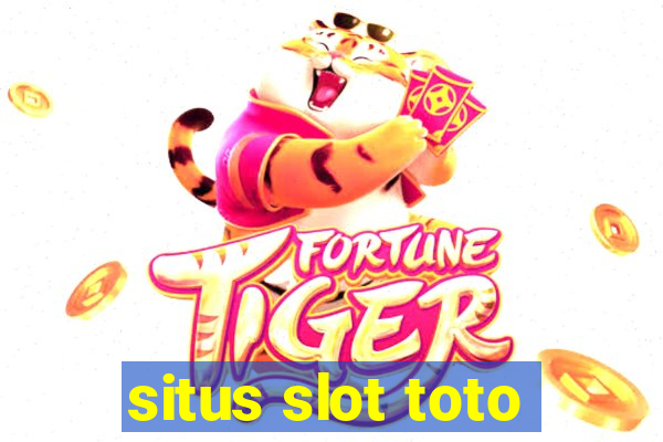 situs slot toto