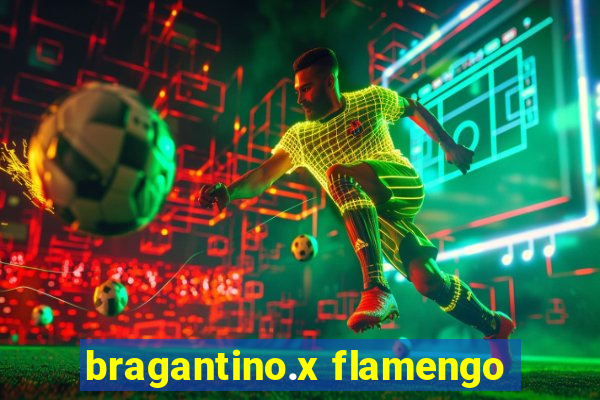 bragantino.x flamengo