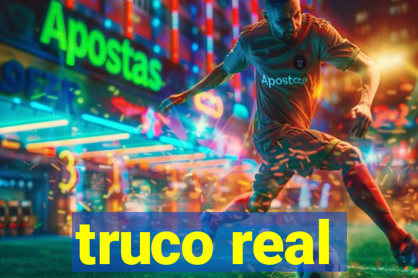 truco real