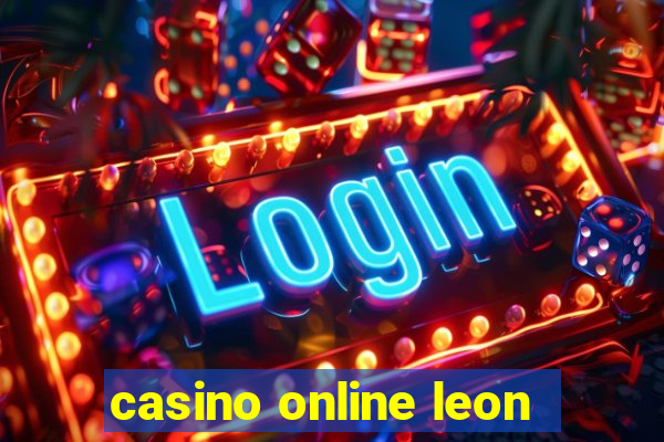 casino online leon