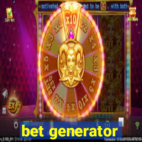 bet generator