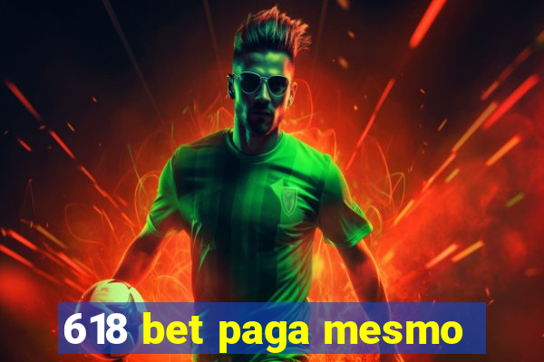 618 bet paga mesmo