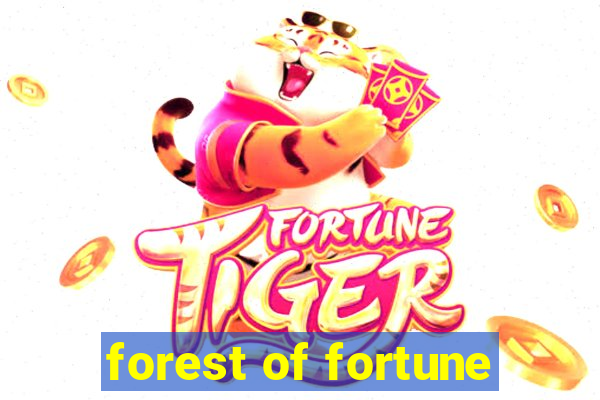 forest of fortune