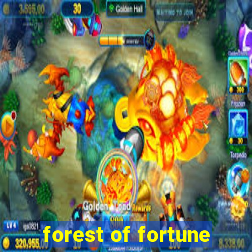 forest of fortune