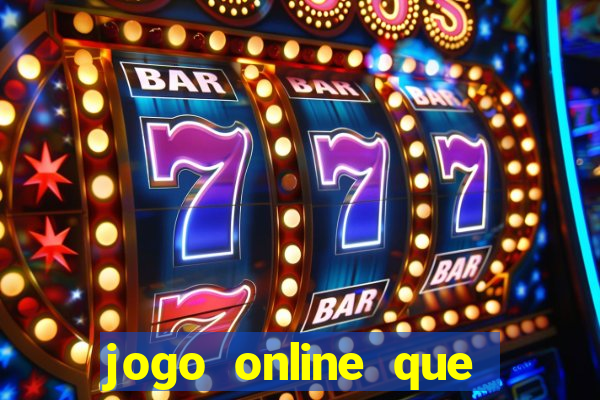 jogo online que paga dinheiro de verdade