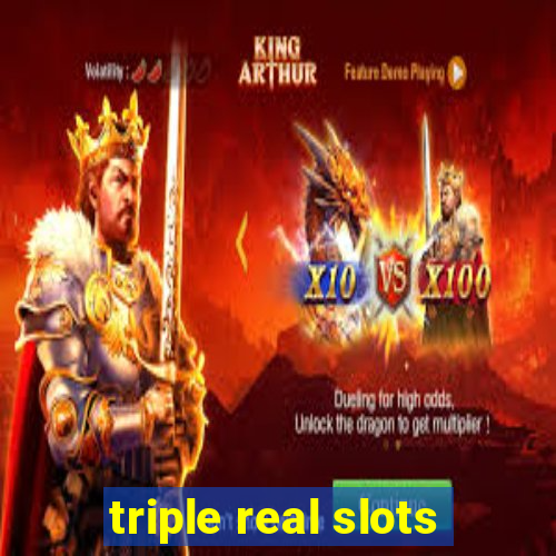 triple real slots