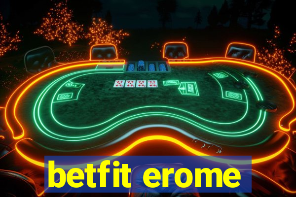 betfit erome