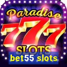 bet55 slots