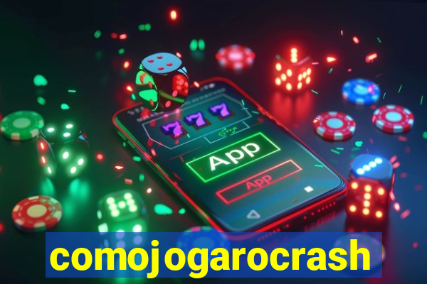 comojogarocrash