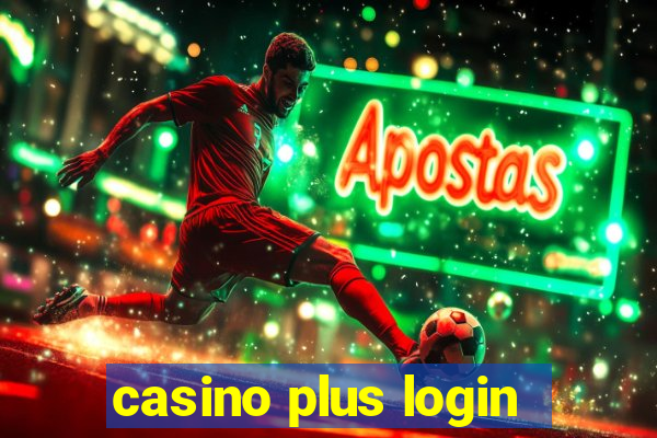 casino plus login