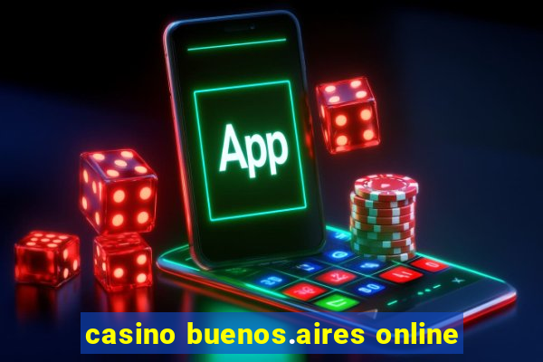 casino buenos.aires online