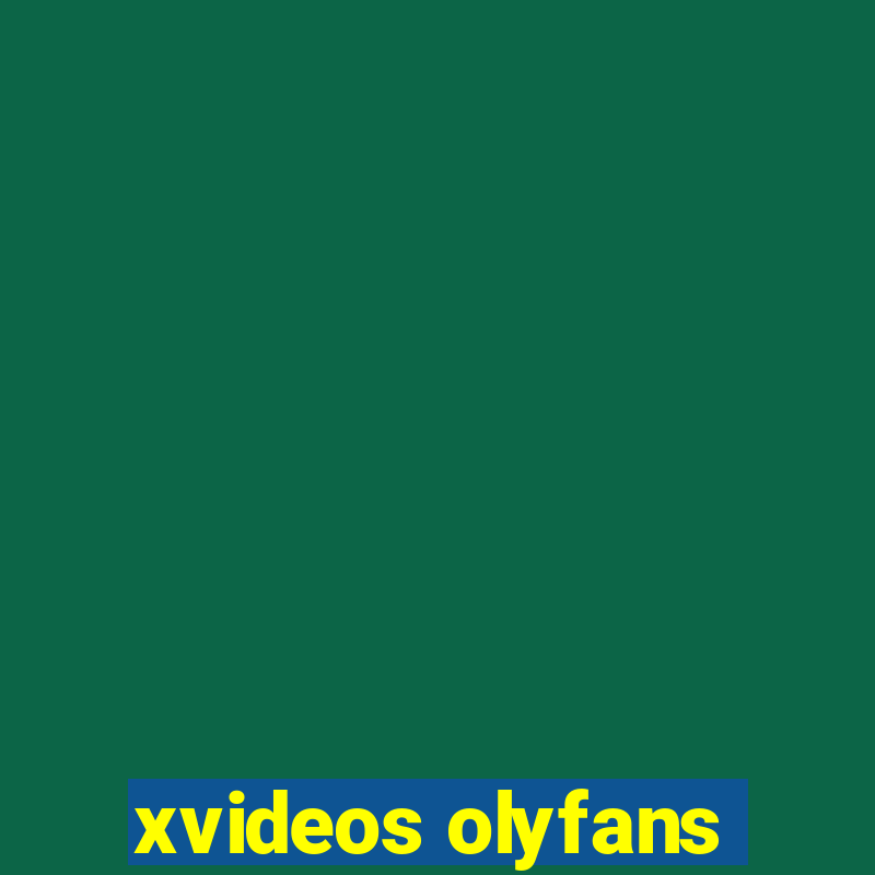 xvideos olyfans