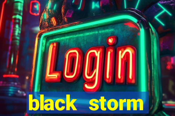 black storm tecnologia ecommerce ltda jogo