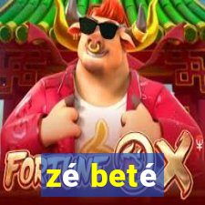 zé beté