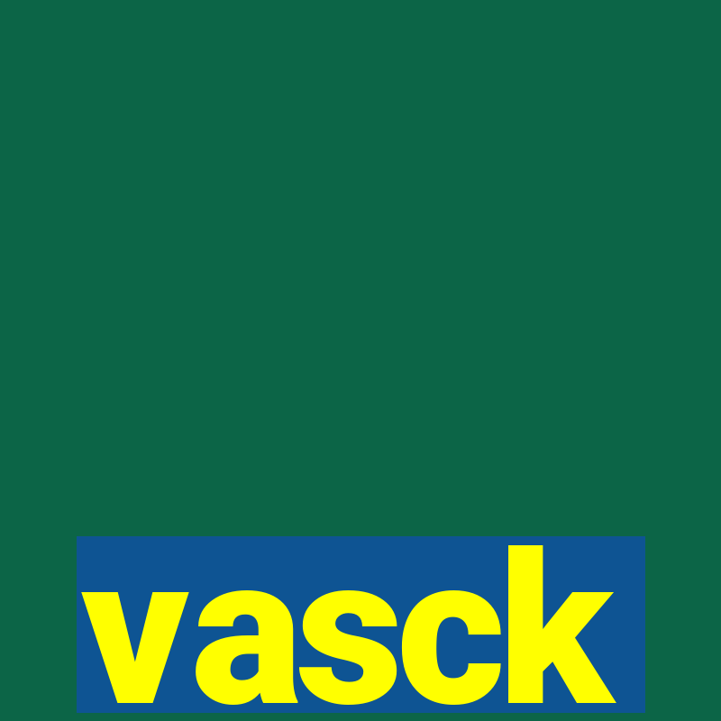 vasck