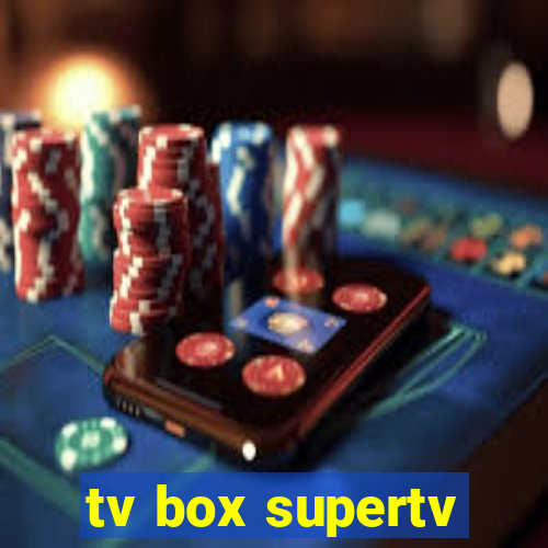 tv box supertv