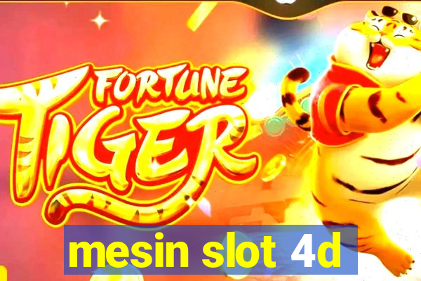 mesin slot 4d