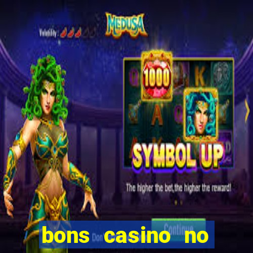 bons casino no deposit bonus