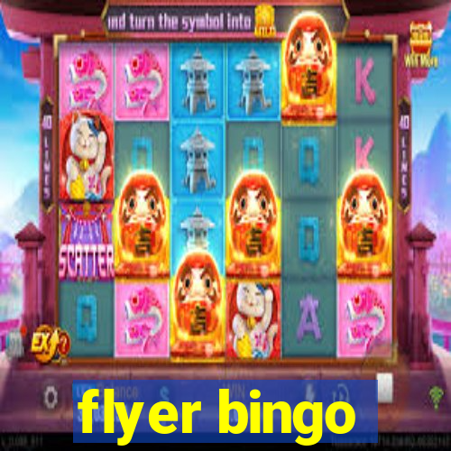 flyer bingo