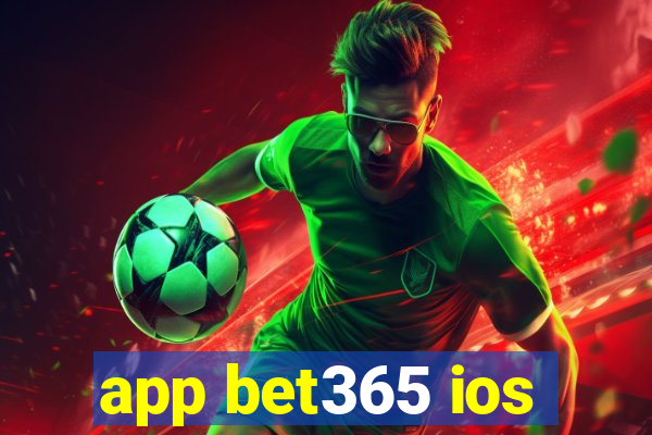 app bet365 ios