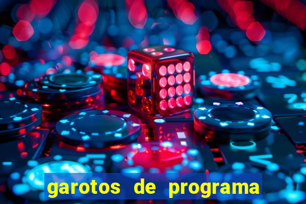 garotos de programa de feira de santana