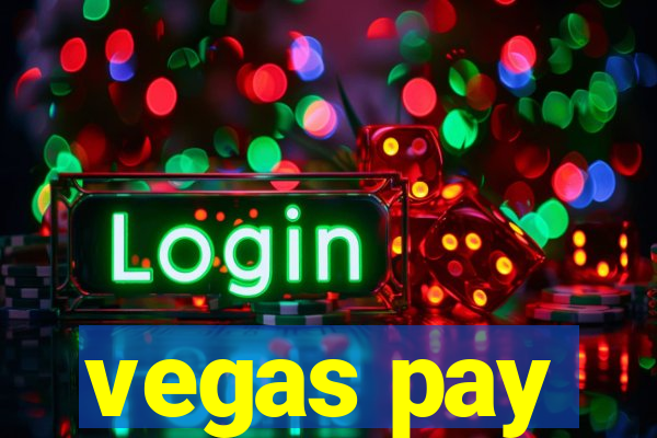 vegas pay