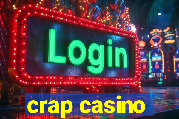 crap casino