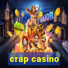 crap casino