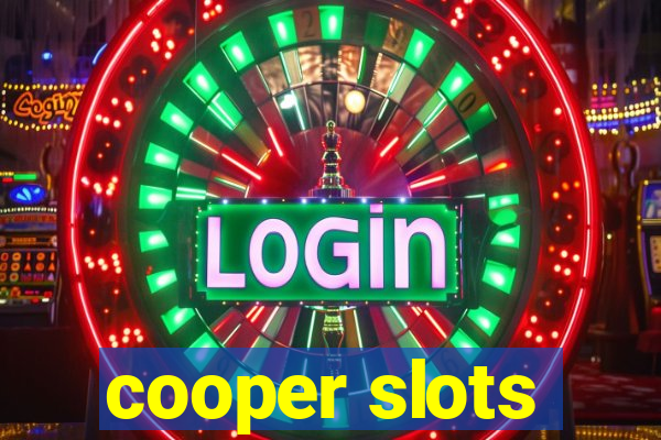 cooper slots