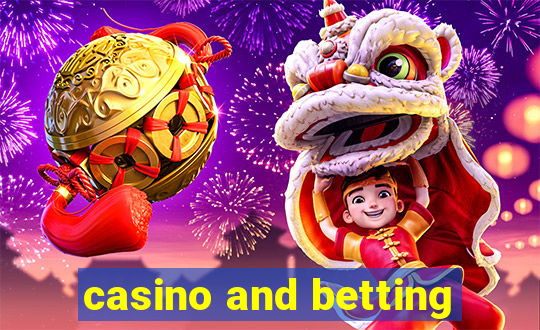 casino and betting