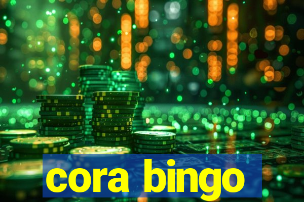 cora bingo