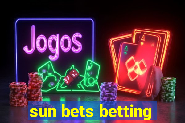 sun bets betting