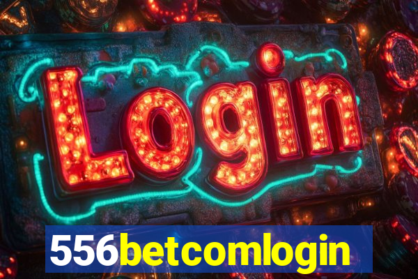 556betcomlogin