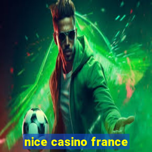 nice casino france