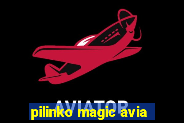 pilinko magic avia