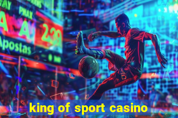 king of sport casino