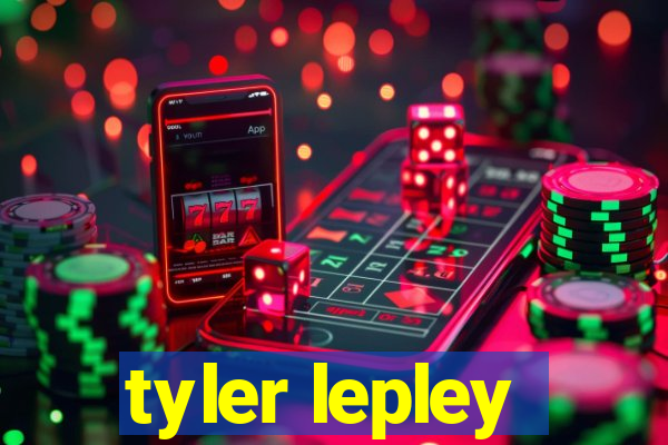 tyler lepley