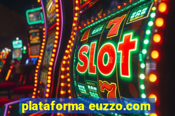 plataforma euzzo.com