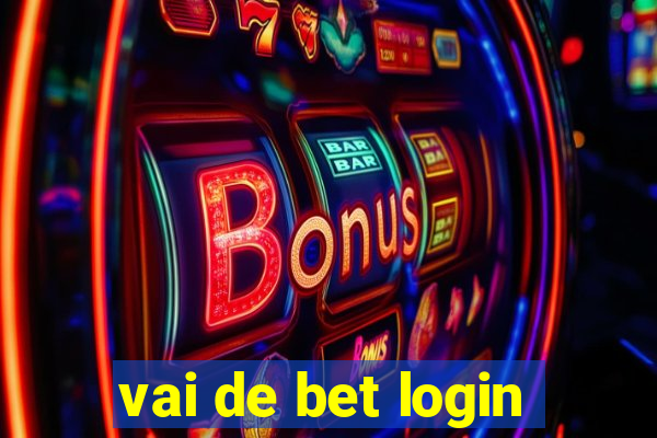 vai de bet login