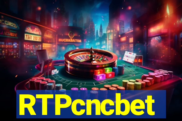 RTPcncbet