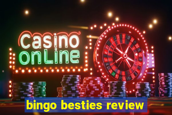 bingo besties review