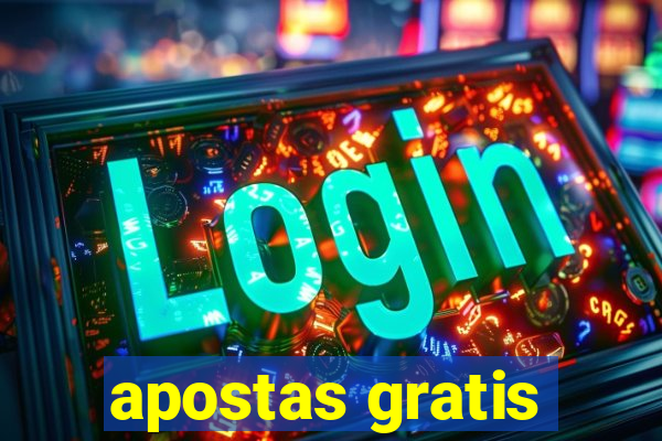 apostas gratis