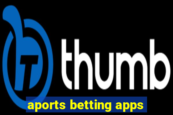 aports betting apps