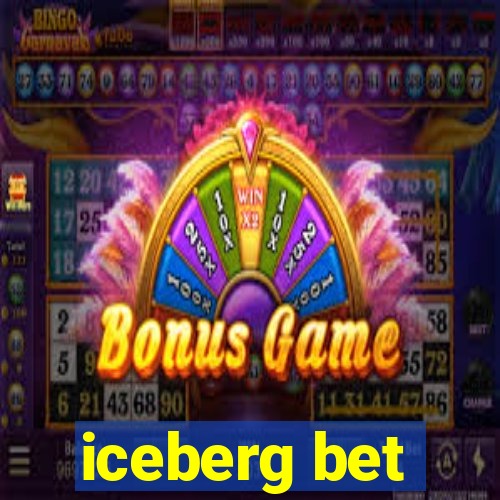 iceberg bet