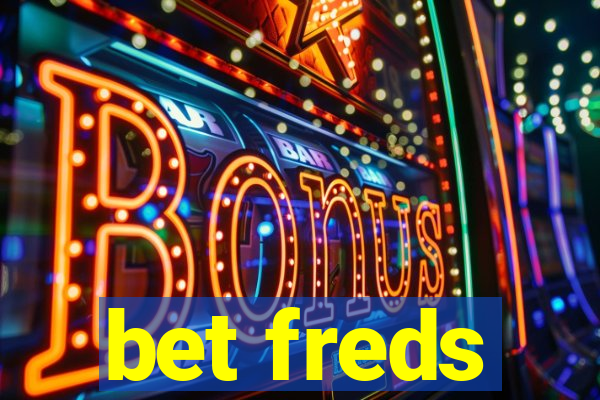 bet freds