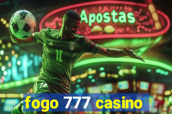 fogo 777 casino