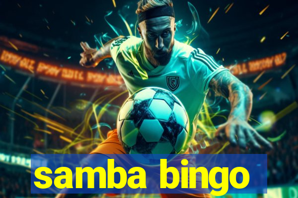 samba bingo