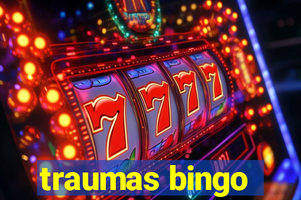 traumas bingo