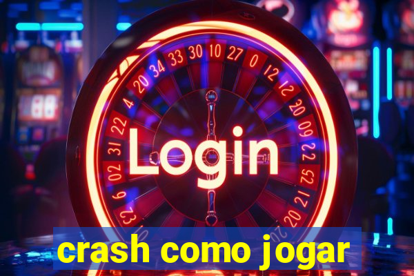 crash como jogar