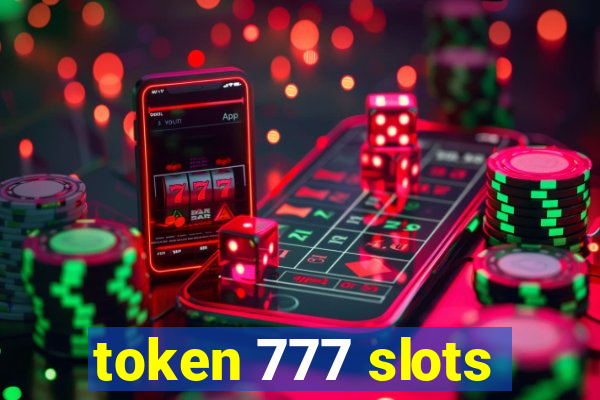 token 777 slots